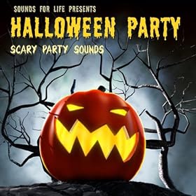 Halloween Party Scary Sounds