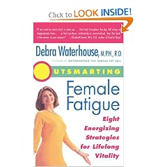 Outsmarting Female Fatigue: Eight Energizing Strategies For Lifelong Vitality