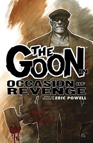 The Goon Volume 14: Occasion of Revenge (Goon (Graphic Novels))