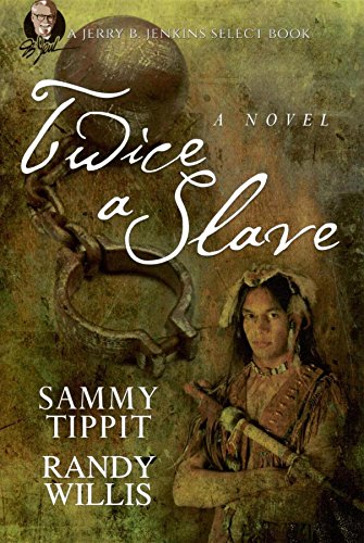 Twice a Slave