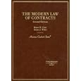 The Modern Law of Contracts (American Casebook Series) by Bruce W. Frier: James J. White
