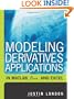 Modeling Derivatives Applications in Matlab, C++, and Excel