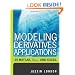 Modeling Derivatives Applications in Matlab, C++, and Excel