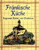 Image of Fränkische Küche. Regionale Küche mit Tradition