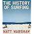 The History of Surfing