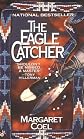 The Eagle Catcher