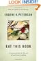 Eat This Book: A Conversation in the Art of Spiritual Reading