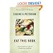 Eat This Book: A Conversation in the Art of Spiritual Reading