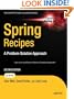 Spring Recipes: A Problem-Solution Approach