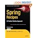 Spring Recipes: A Problem-Solution Approach