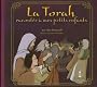 La Torah racont�e � mes petits enfants