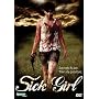 Sick Girl (Special Edition DVD)