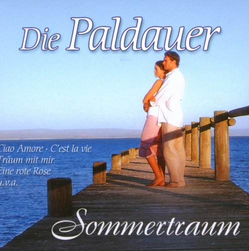 Die Paldauer - Sommertraum - Zortam Music
