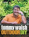 Tommy Walsh Outdoor DIY (DIY (Collins))