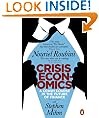 Crisis Economics: A Crash Course in the Future of Finance