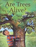 Books : Are Trees Alive?