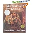 King Bidgood's in the Bathtub: Book and Musical CD (Caldecott Honor Books)
