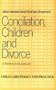 Conciliation, Children and Divorce (Child Care Policy and Practice Series)