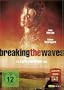 Breaking the Waves