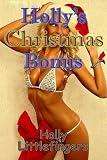 Hollys Christmas Bonus