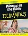 Books : Women in the Bible For Dummies (For Dummies (Religion & Spirituality))