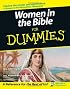 Women in the Bible For Dummies (For Dummies (Religion & Spirituality))