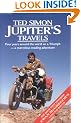 Jupiters Travels: Four Years Around the World on a Triumph