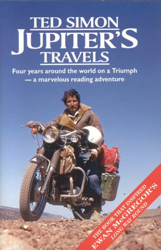 City Travel Guides Discounted  Books : Jupiters Travels: Four Years Around the World on a Triumph