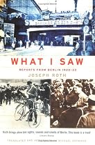 What I Saw: Reports from Berlin 1920-33
