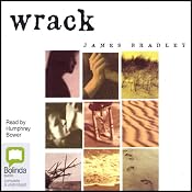 Wrack: A Novel | [James Bradley]