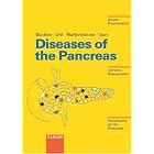 Diseases of the Pancreas: Acute Pancreatitis, Chronic Pancreatitis, Tumours of the... by Waldemar Uhl, Peter Malfertheiner, Michael G. Sarr, and Markus Buchler