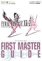 FINAL FANTASY 13-2  PS3/Xbox360両対応版 ファーストマスターガイド スクウェア・エニックス完全監修 (V‐JUMP BOOKS)
