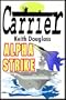 Carrier 8:  Alpha Strike