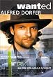 Dorfer - Wanted [VHS]