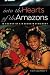 Into the Hearts of the Amazons: In Search of a Modern Matriarchy