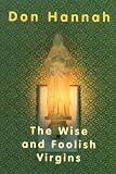 The Wise And Foolish Virgins