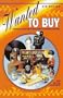 Wanted to Buy: A Listing of Serious Buyers Paying Cash for Everthing Collectible! (6th Edition)