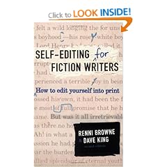 Self-Editing for Fiction Writers, Second Edition: How to Edit Yourself Into Print