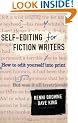Self-Editing for Fiction Writers, Second Edition: How to Edit Yourself Into Print