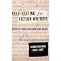 Self-Editing for Fiction Writers, Second Edition: &hellip by Renni Browne