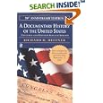 A Documentary History of the United States: (Seventh Revised Edition) by  Richard D. Heffner