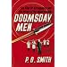 Doomsday Men: The Real Dr Strangelove and the Dream of the Superweapon