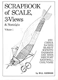 Scrapbook of Scale Three Views & Nostalgia