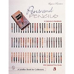 Pens & Pencils: A Collector's Handbook (Schiffer Book for Collectors)