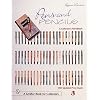 Pens & Pencils: A Collector's Handbook (A Schiffer Book for Collectors)