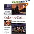 Zoltan Szabo's Color-by-Color Guide to Watercolor