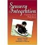 Sensory Integration: Theory and Practice