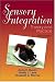Books : Sensory Integration: Theory and Practice