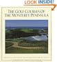 The Golf Courses of the Monterey Peninsula