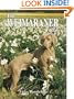 The Weimaraner Today (Book of the Breed)